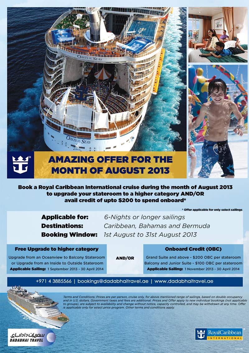 Amazing Offer for Royal Caribbean month of August 2013